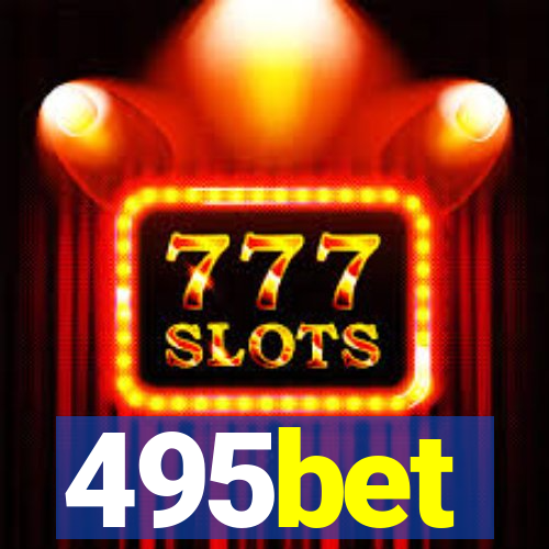 495bet