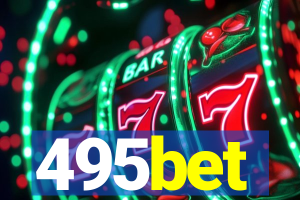 495bet