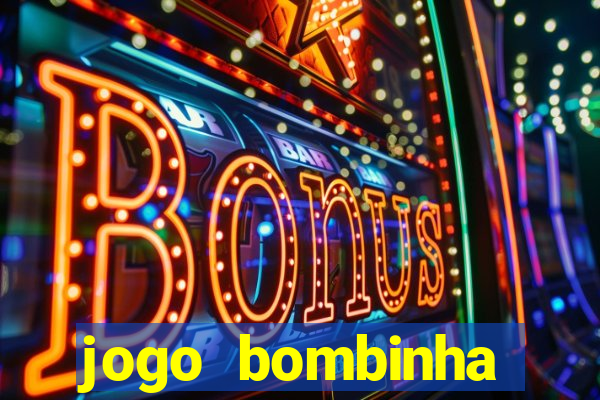 jogo bombinha ganhar dinheiro