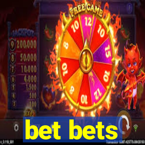 bet bets