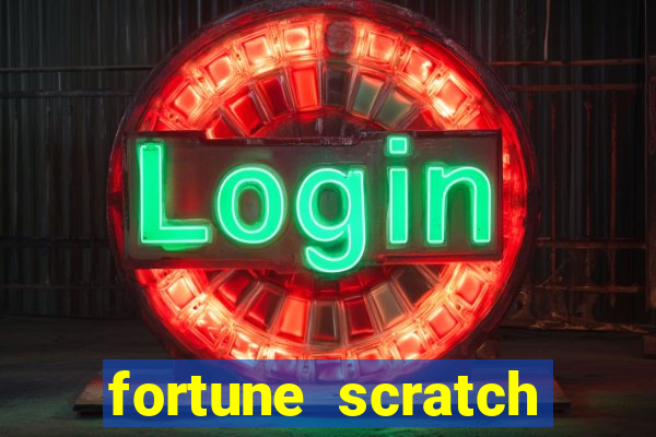 fortune scratch life paga mesmo