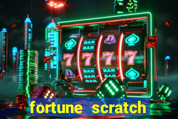 fortune scratch life paga mesmo