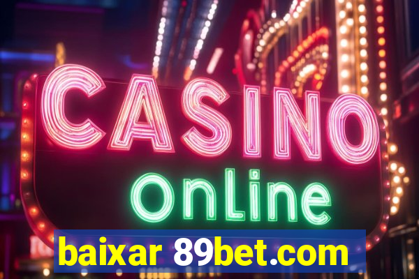 baixar 89bet.com