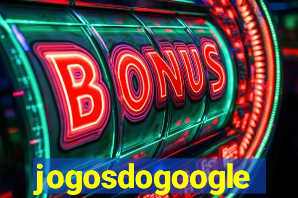 jogosdogoogle