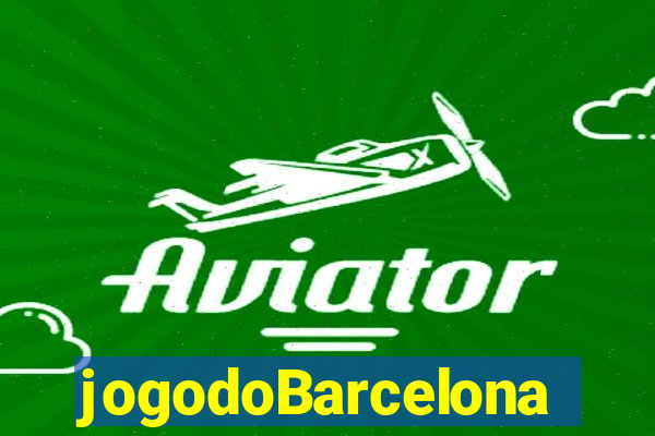 jogodoBarcelona