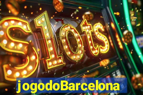 jogodoBarcelona