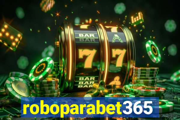 roboparabet365