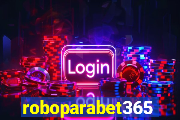 roboparabet365