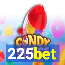 225bet