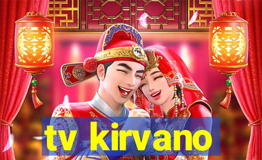 tv kirvano