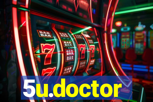 5u.doctor