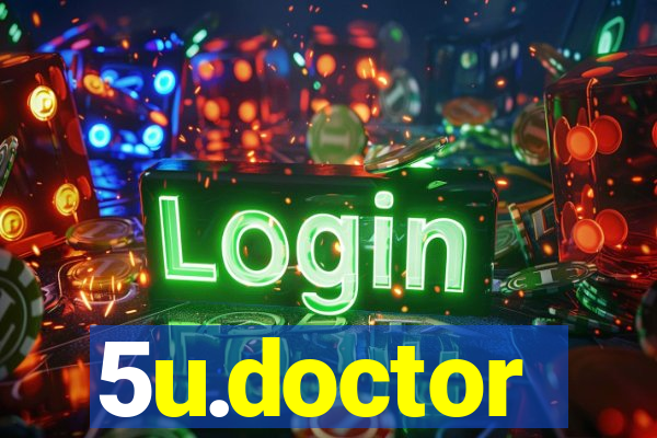 5u.doctor