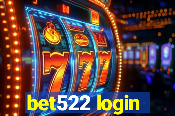 bet522 login