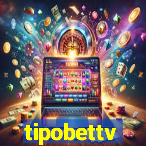 tipobettv