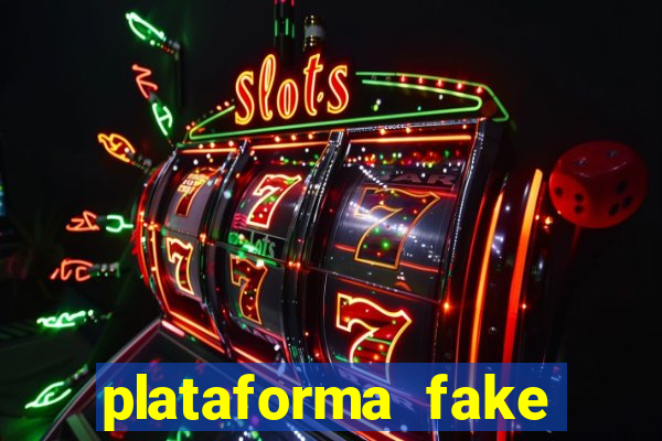 plataforma fake para jogar