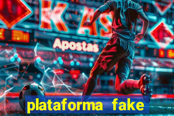 plataforma fake para jogar