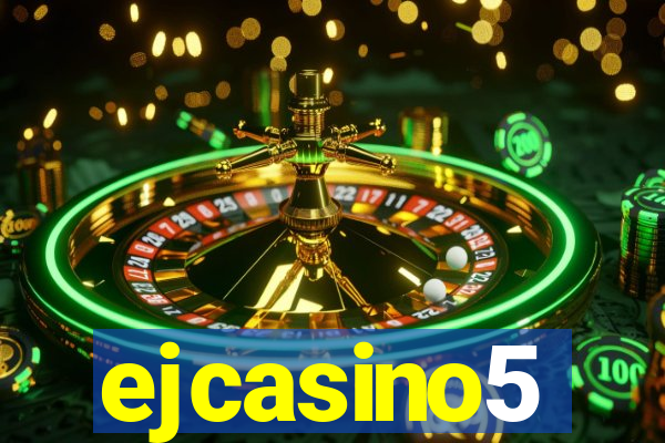 ejcasino5