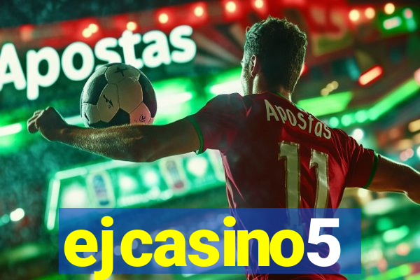 ejcasino5