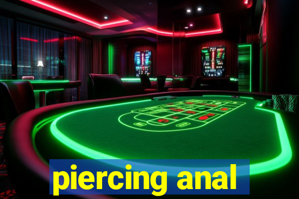 piercing anal