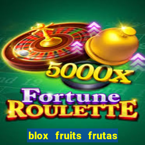 blox fruits frutas para imprimir