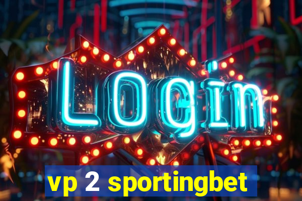 vp 2 sportingbet