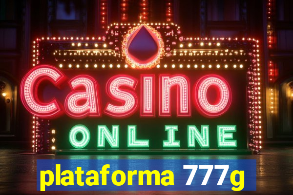 plataforma 777g