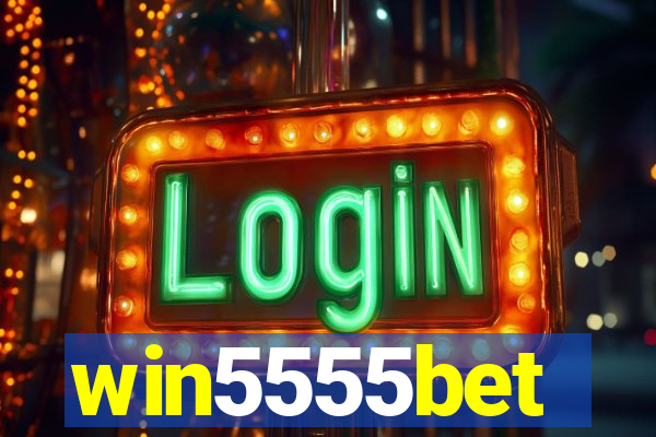 win5555bet