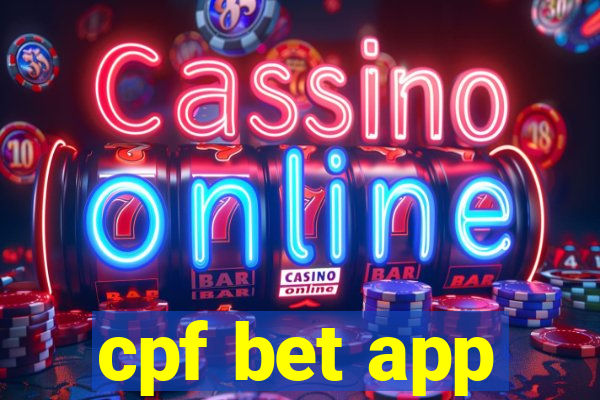 cpf bet app