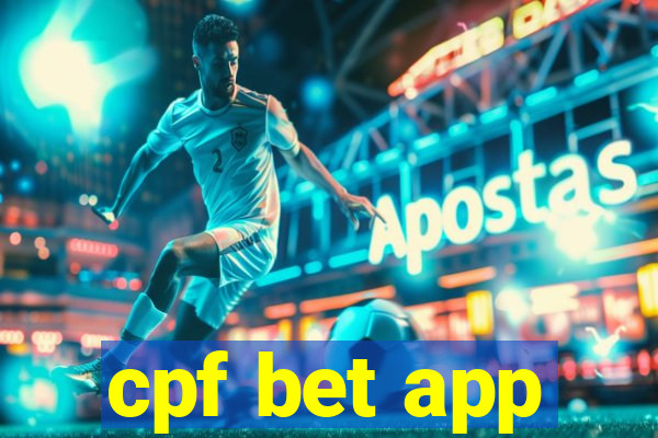 cpf bet app