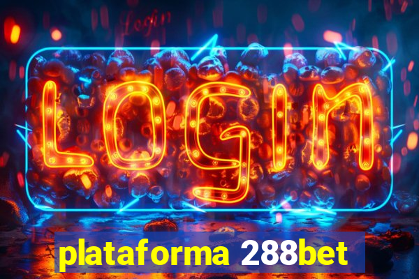 plataforma 288bet