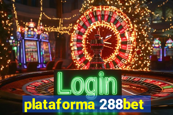 plataforma 288bet