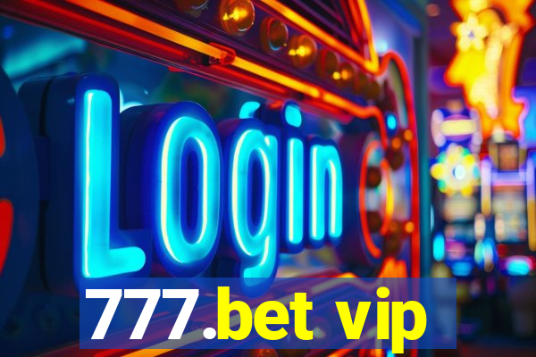 777.bet vip