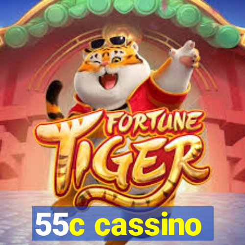 55c cassino