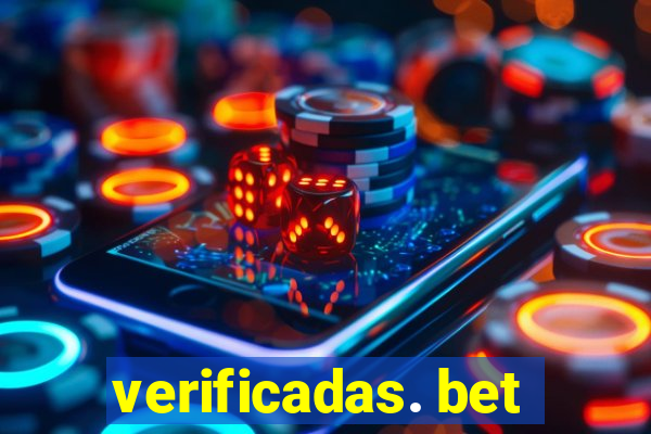 verificadas. bet