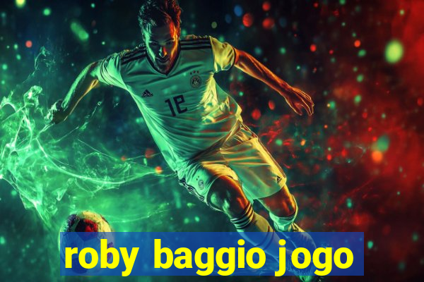 roby baggio jogo