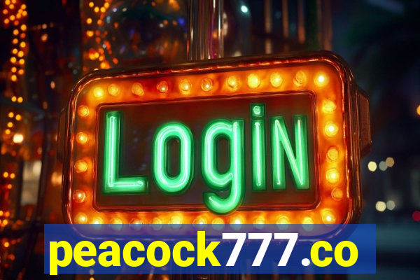 peacock777.co