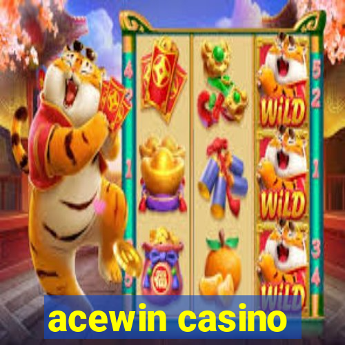 acewin casino