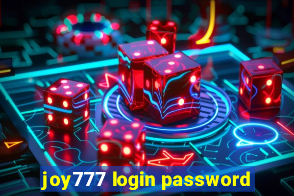 joy777 login password