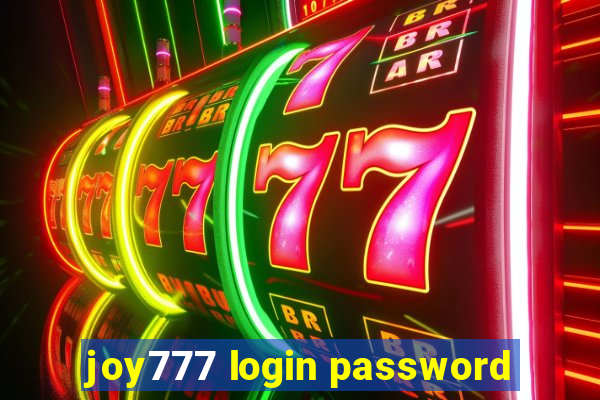 joy777 login password