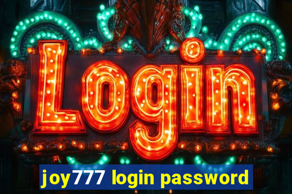 joy777 login password