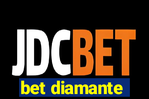 bet diamante