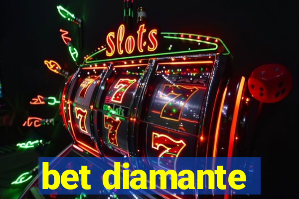 bet diamante