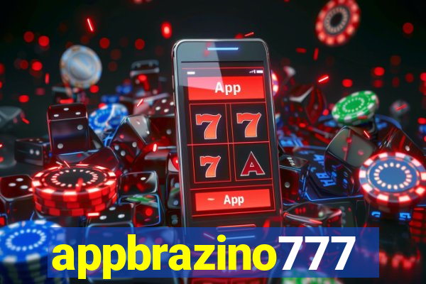 appbrazino777