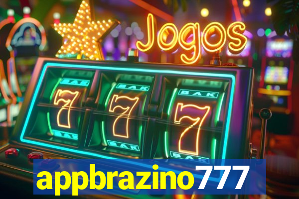 appbrazino777