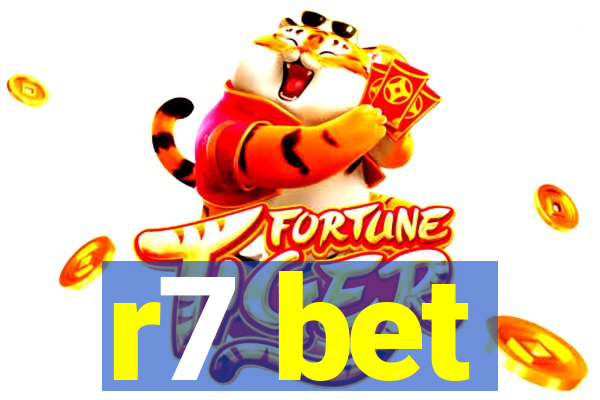 r7 bet