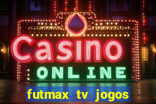 futmax tv jogos flamengo e vasco