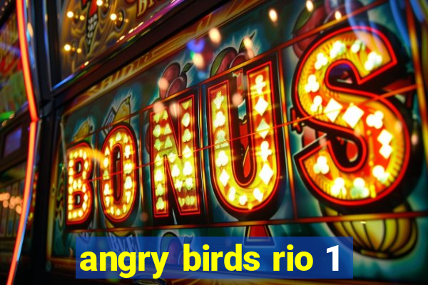 angry birds rio 1