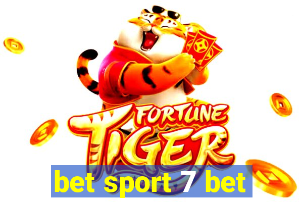 bet sport 7 bet