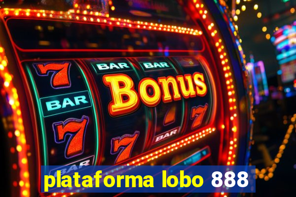 plataforma lobo 888