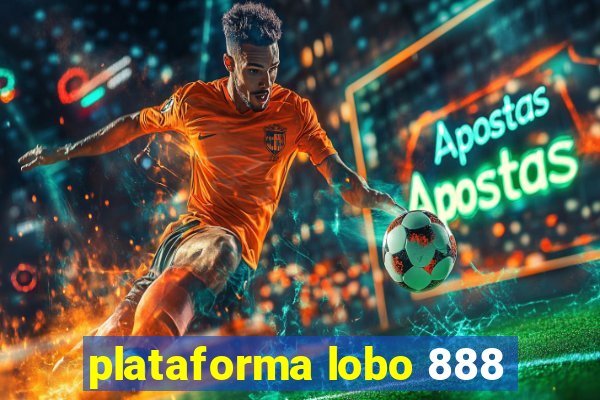 plataforma lobo 888